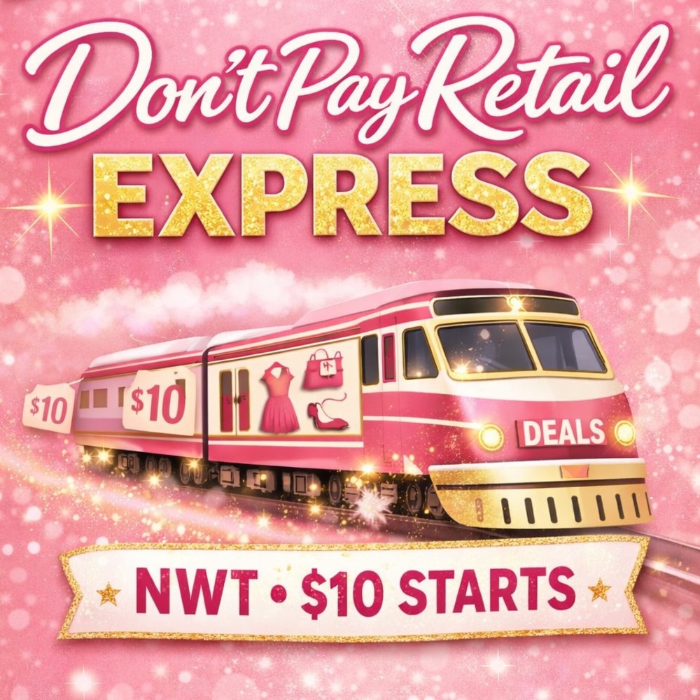 ✨ DON’T PAY RETAIL EXPRESS ✨💖 NEXT TRAIN JUNE 13TH
